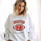 Get ready to show your support for the Denver Broncos in style with our exclusive sweatshirt featuring the team's iconic name and their slogan "uncommon." On a white sweatshirt. 