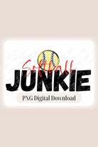 Softball Junkie PNG sublimation digital download design. watermark image