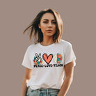 Peace Love Teach PNG Sublimation Design on a white graphic tee