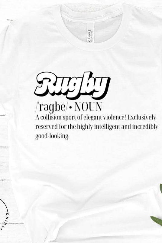 Introducing our Rugby Players Graphic T-Shirt - a perfect blend of humor, style, and a celebration of the game! This t-shirt features a witty definition that encapsulates the essence of rugby: "A collision sport of elegant violence! Exclusively reserved for the highly intelligent and incredibly good-looking," on a white shirt. 