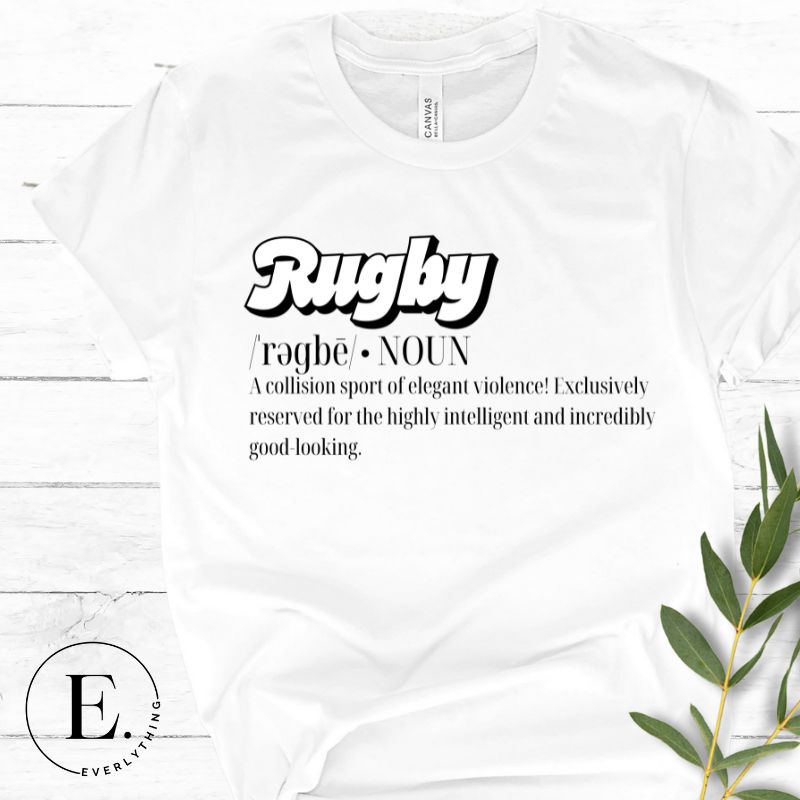 Introducing our Rugby Players Graphic T-Shirt - a perfect blend of humor, style, and a celebration of the game! This t-shirt features a witty definition that encapsulates the essence of rugby: "A collision sport of elegant violence! Exclusively reserved for the highly intelligent and incredibly good-looking," on a white shirt. 