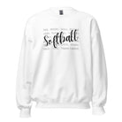Softball terminology pullover sweatshirt. Graphic on a white sweatshirt. 