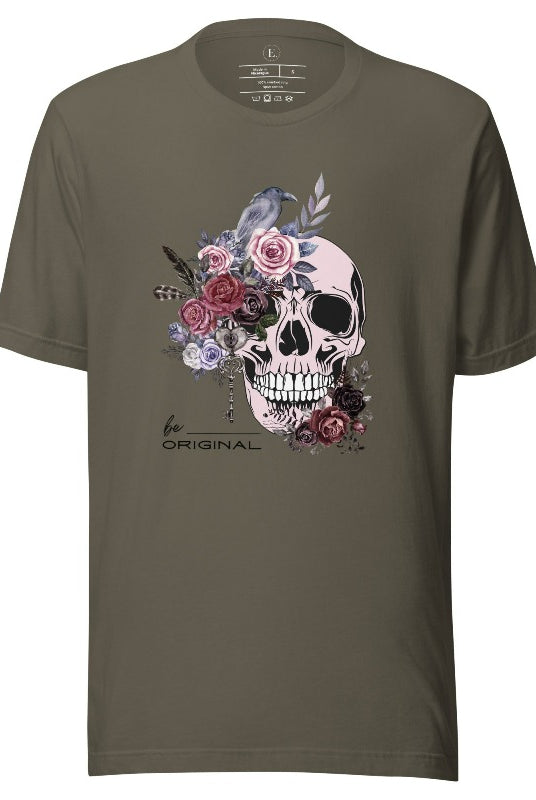 Looking for a unique Halloween shirt? Look no further! Our hauntingly beautiful shirt features a floral skull, raven, and the empowering slogan 'Be Original'. Stand out from the crowd with this unforgettable statement piece on a army colored shirt. 