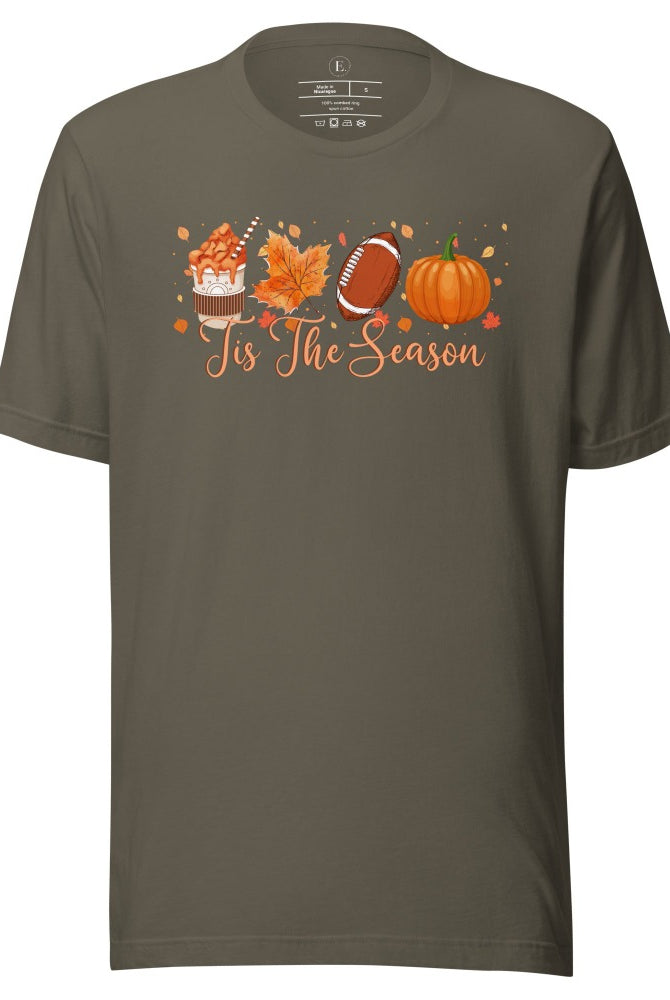 Tis the Season Fall Shirt! Fall Coffee, Fall Leaf, Football, Pumpkin on front chest of a army colored shirt