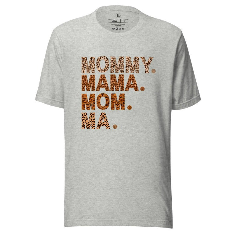 Animal Print Mommy Mama Mom Ma on athletic grey graphic tee