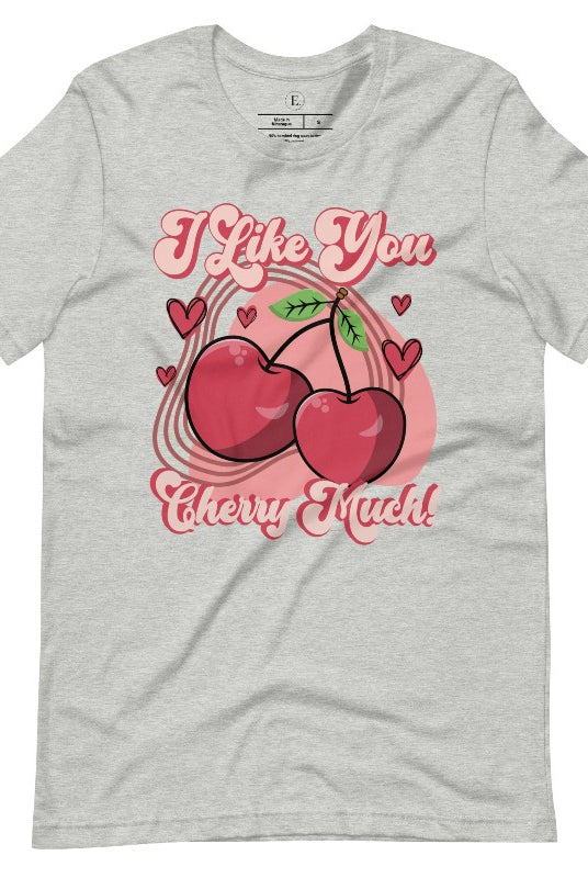 Express your affection with our charming Valentine's Day shirt! Featuring adorable cherries and the sweet message " I Love You Cherry Much," on an athletic heather grey shirt. 