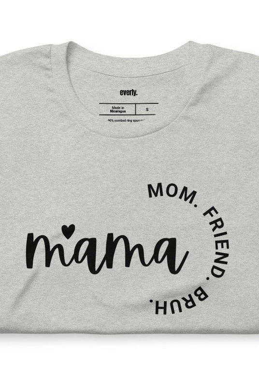 Grey Mama Mom Friend Bruh Graphic Tee - Mama Shirts, Mom Shirts | Graphic Tees, Grey Graphic Tees