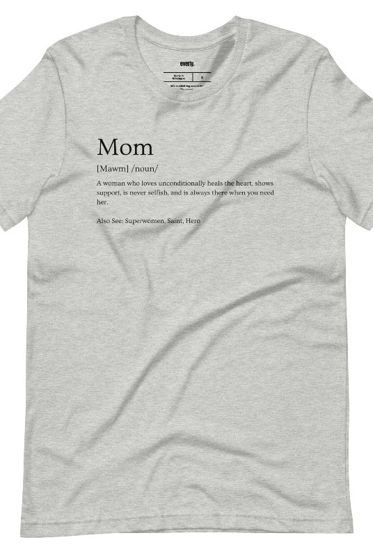 Mom Definition Graphic Tee - Grey Graphic Tee for Moms | Mama Shirts, Mom Shirts
