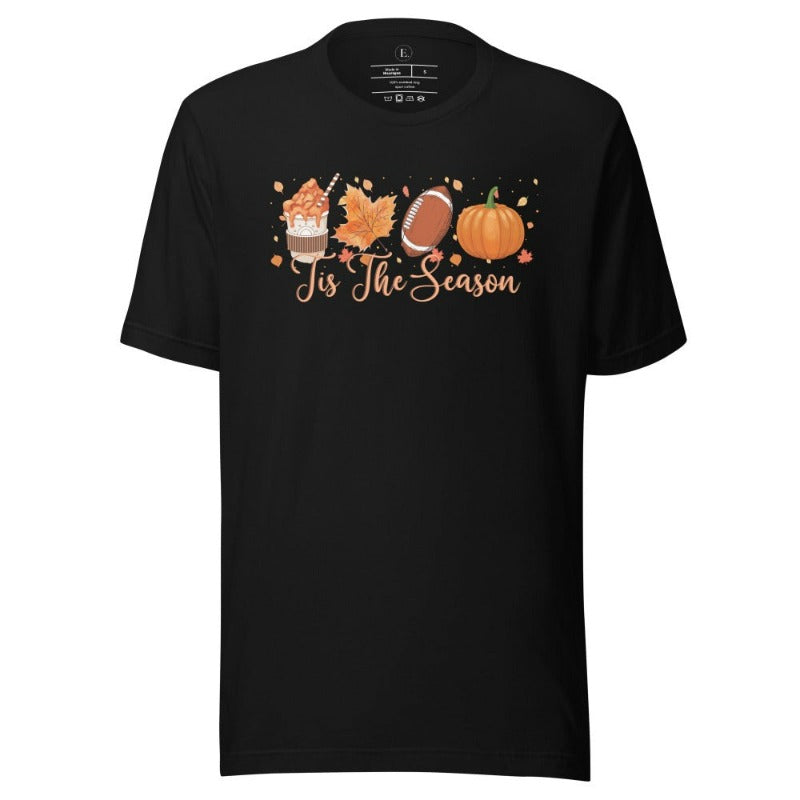 Tis the Season Fall Shirt! Fall Coffee, Fall Leaf, Football, Pumpkin on front chest of a black colored shirt