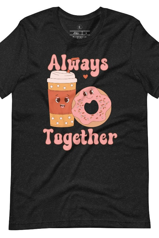 Celebrate love with our adorable Valentine's Day graphic tee! Featuring a smiling coffee cup and a cheerful donut holding hands, on an dark grey shirt. 