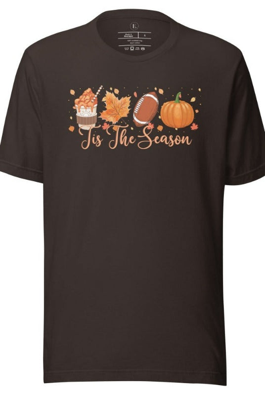 Tis the Season Fall Shirt! Fall Coffee, Fall Leaf, Football, Pumpkin on front chest of a brown colored shirt