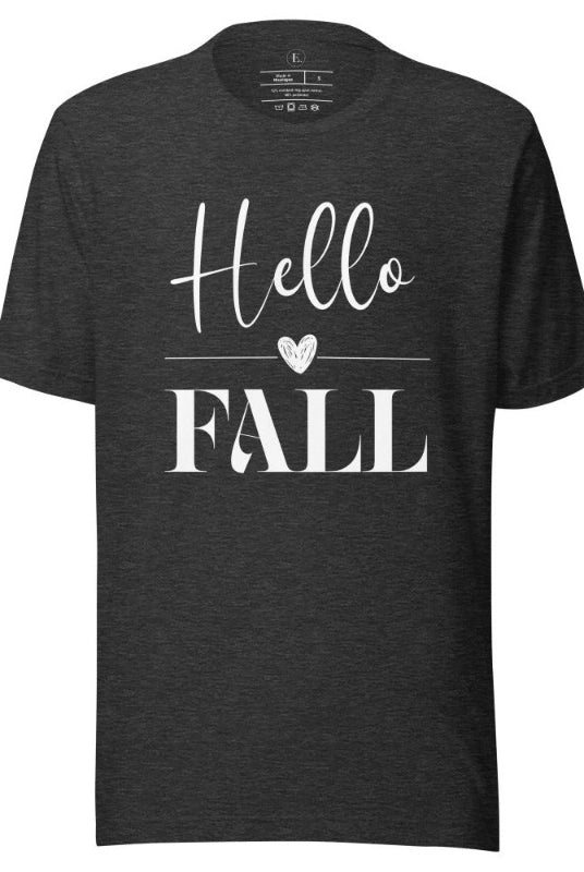 Hello Fall with heart between Hello and Fall graphic tee on a dark grey heather colored shirt.