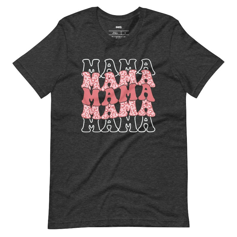 Dark Grey Mama Mama Mama Mama Pink Cheetah Print Graphic Tee - Mama Shirts, Mom Shirts | Graphic Tees, Dark grey Graphic Tees