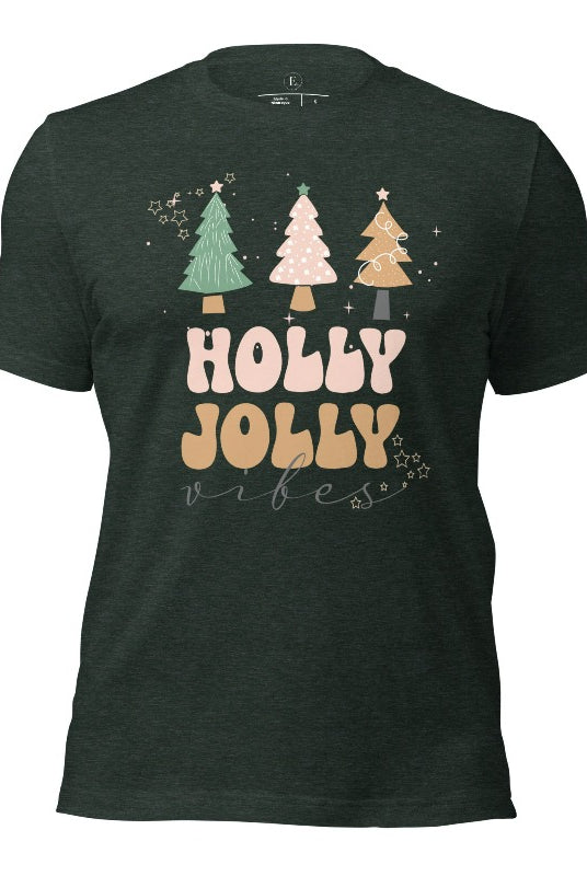 Get ready to feel the holly jolly vibes with our Christmas shirt! This festive shirt features a playful message that reads "Holly Jolly Vibes" and is adorned with cheerful Christmas trees, radiating the holiday cheer on a heather forest green shirt.