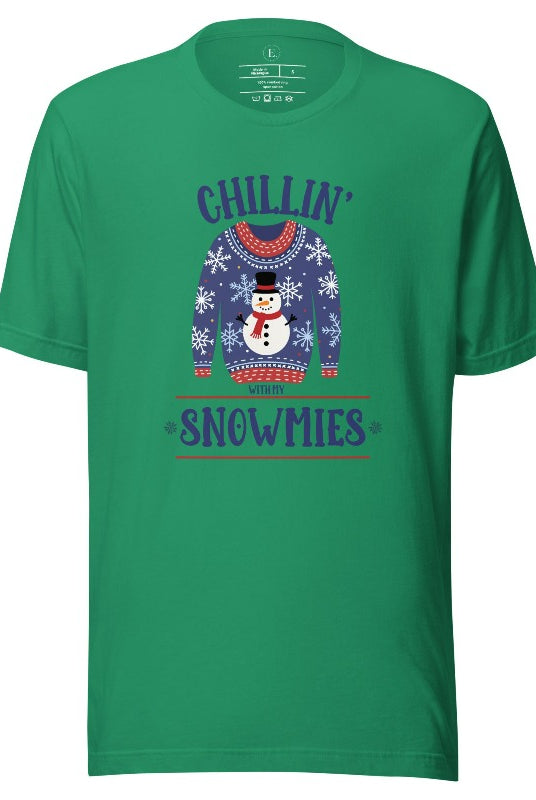 Get into the holiday spirit with our adorable Christmas sweater featuring a snowman and the playful phrase "Chillin' with my Snowmies" on kelly green colored shirt.