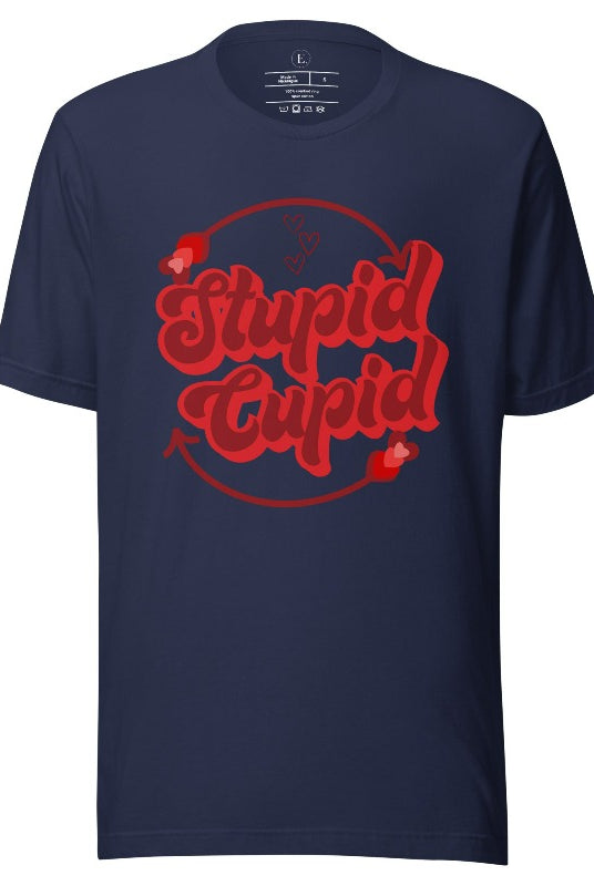 Express your Valentine's Day attitude with our bold and cheeky shirt proclaiming "Stupid Cupid" on a navy shirt. 