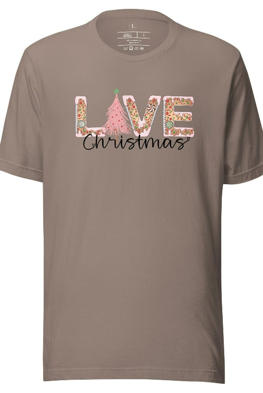 Get ready to celebrate the holiday season in style with our Christmas shirt featuring cute gingerbread cookies arranged to spell out the word "Love" on a pebble colored shirt.