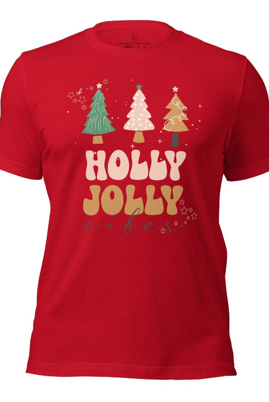 Get ready to feel the holly jolly vibes with our Christmas shirt! This festive shirt features a playful message that reads "Holly Jolly Vibes" and is adorned with cheerful Christmas trees, radiating the holiday cheer on a red shirt.