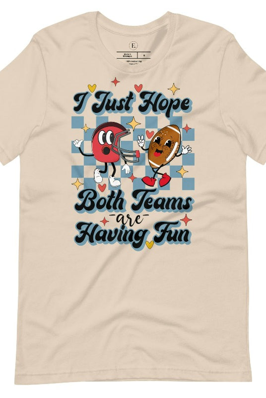 Dress in game day spirit with our Bella Canvas 3001 unisex tee! Featuring a retro design and the fun mantra, "I just hope both teams are having fun," on a soft cream shirt. 